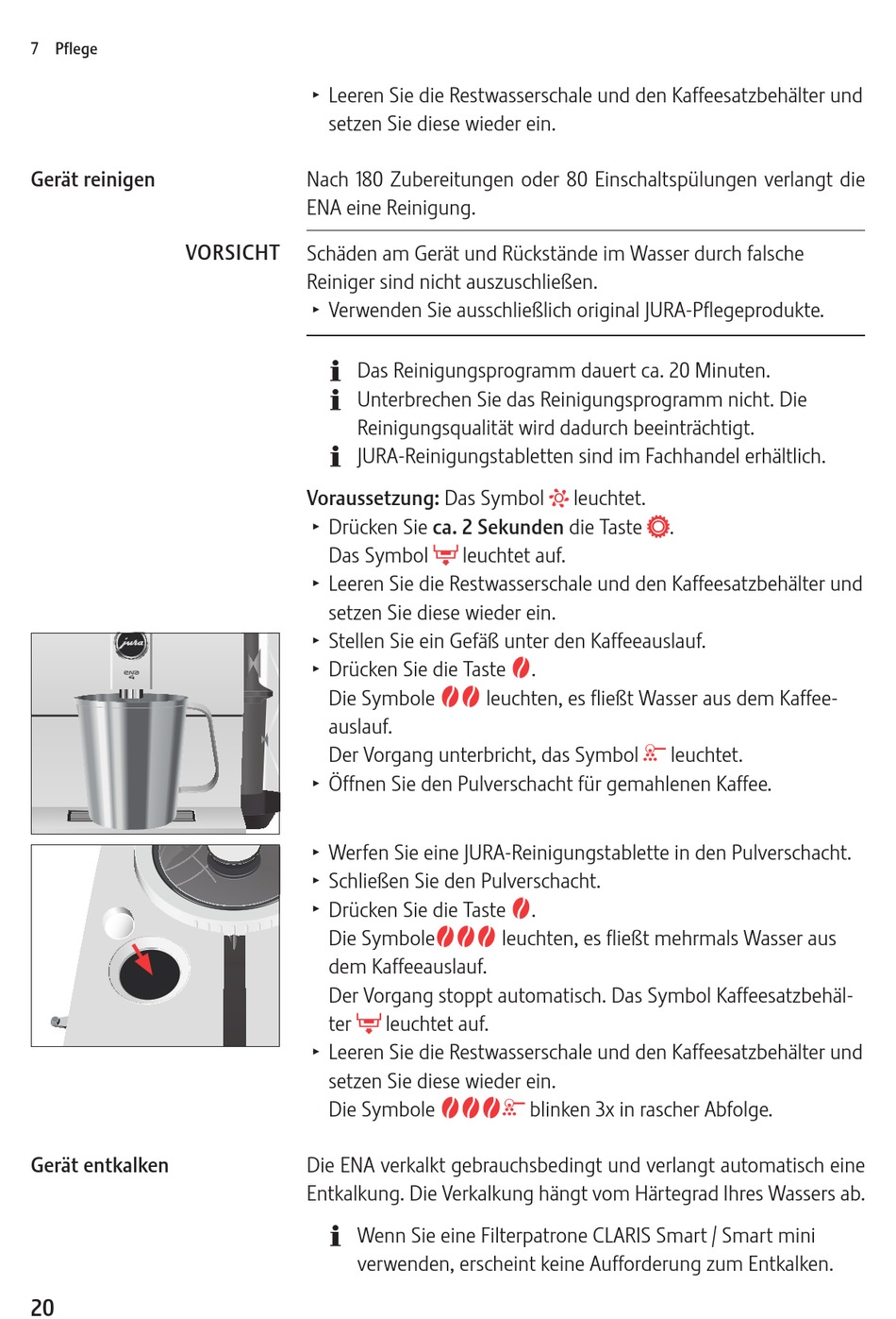 Gerät Reinigen Gerät Entkalken Jura ENA 4 Serie Bedienungsanleitung