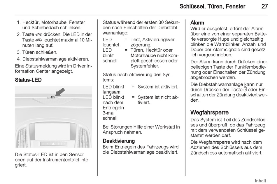 Deaktivierung; Wegfahrsperre - Opel Astra-J Bedienungsanleitung [Seite ...