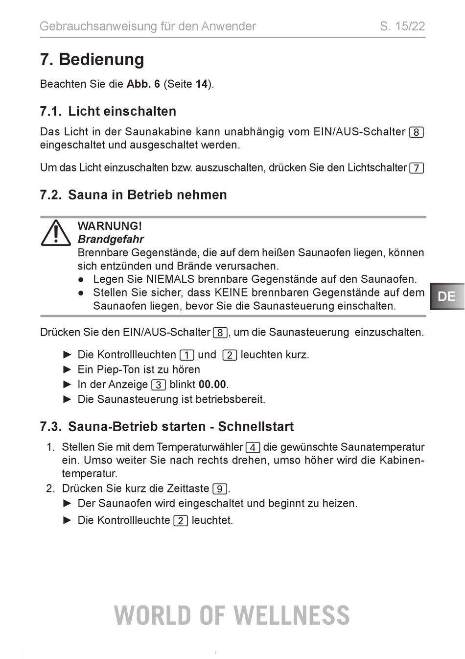 Bedienung; Licht Einschalten; Sauna In Betrieb Nehmen; Sauna-Betrieb  Starten - Schnellstart - Karibu 92773 Montageanleitung [Seite 15] |  ManualsLib