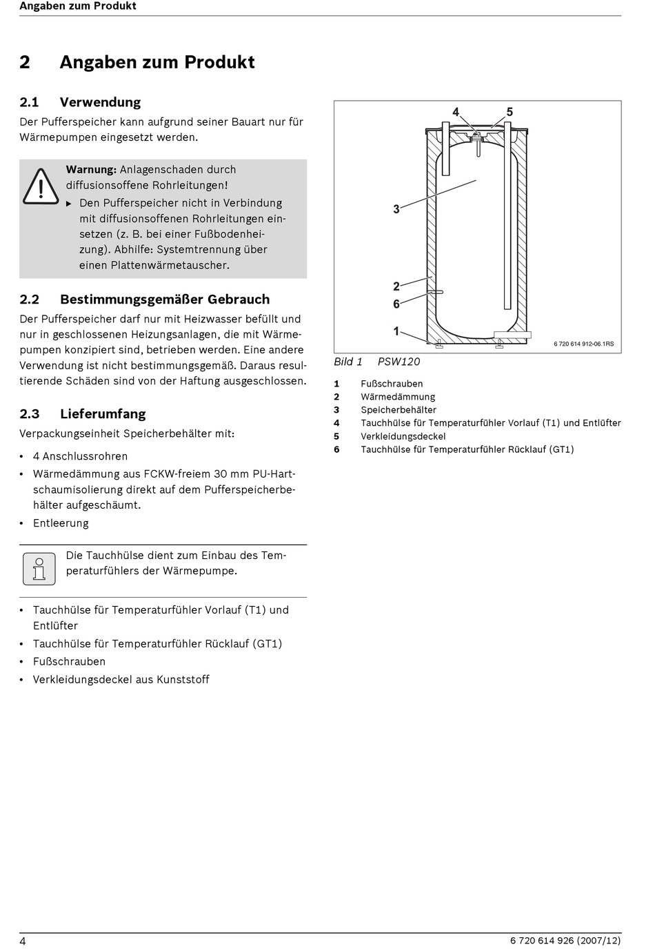 Angaben Zum Produkt; Verwendung; Bestimmungsgemäßer Gebrauch ...