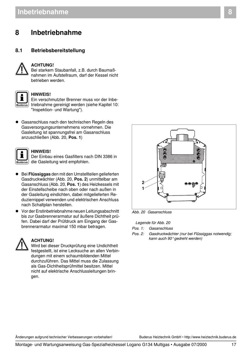 Inbetriebnahme; Betriebsbereitstellung - Buderus Logano G134 Multigas ...