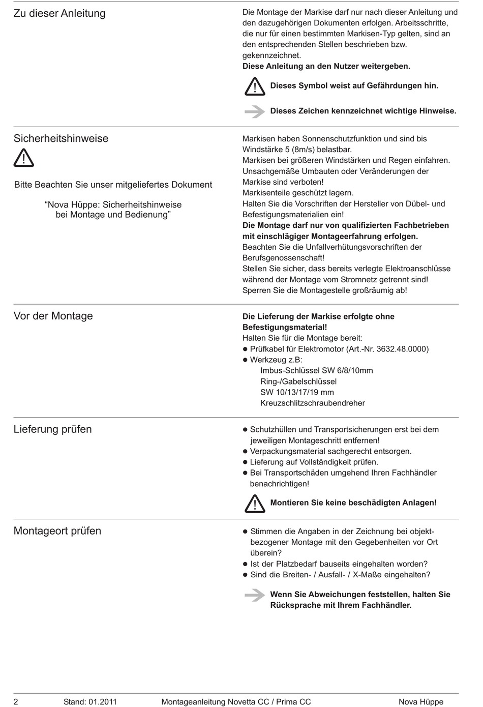 Sicherheitshinweise; Lieferung Prüfen nova hüppe Prima CC