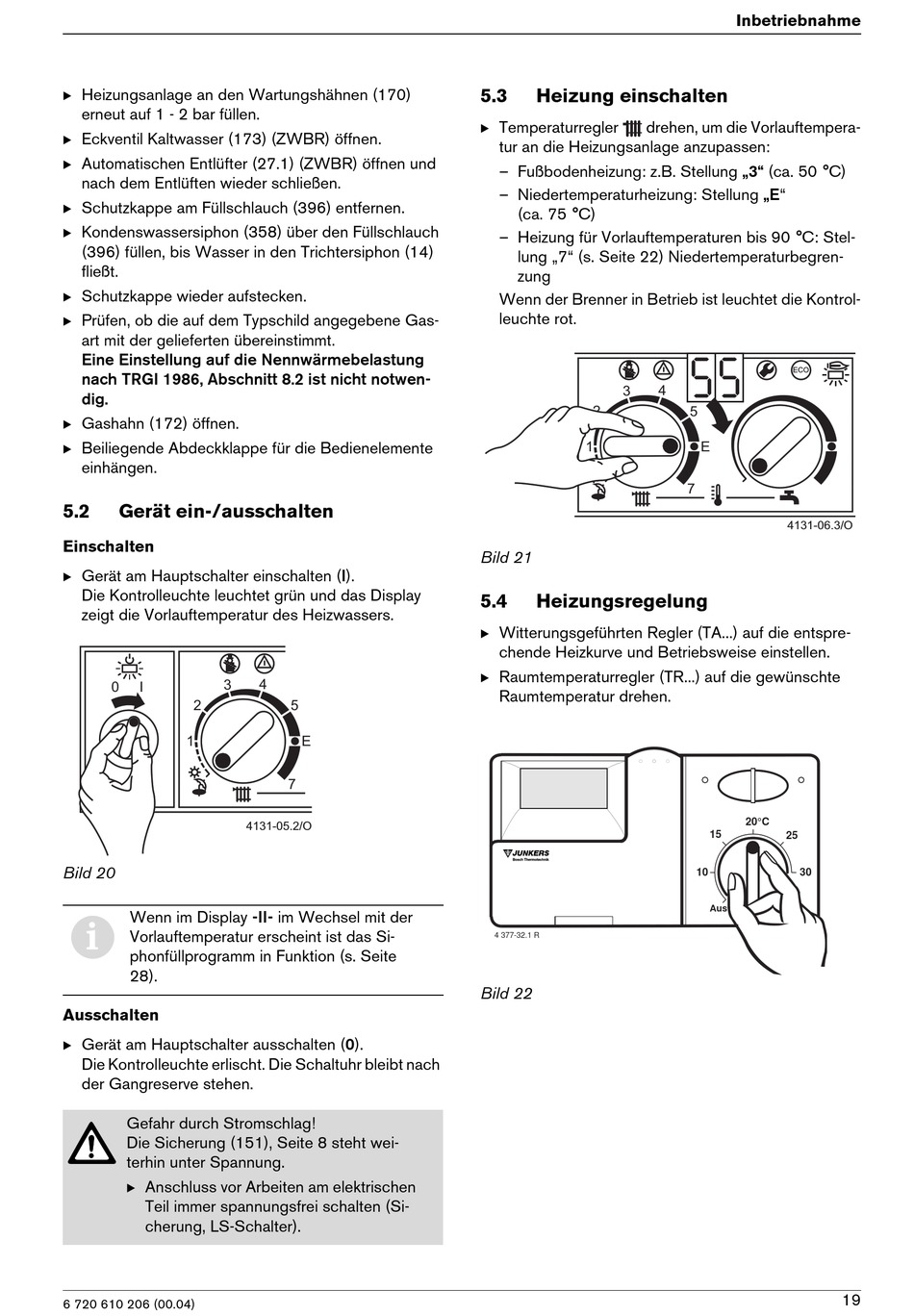 Gerät Ein-/Ausschalten; Heizung Einschalten; Heizungsregelung - Junkers ...
