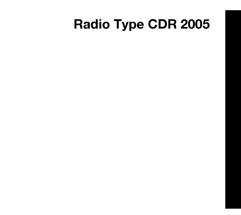 979 Bedienungsanleitung für Autoradio CDR 2005 