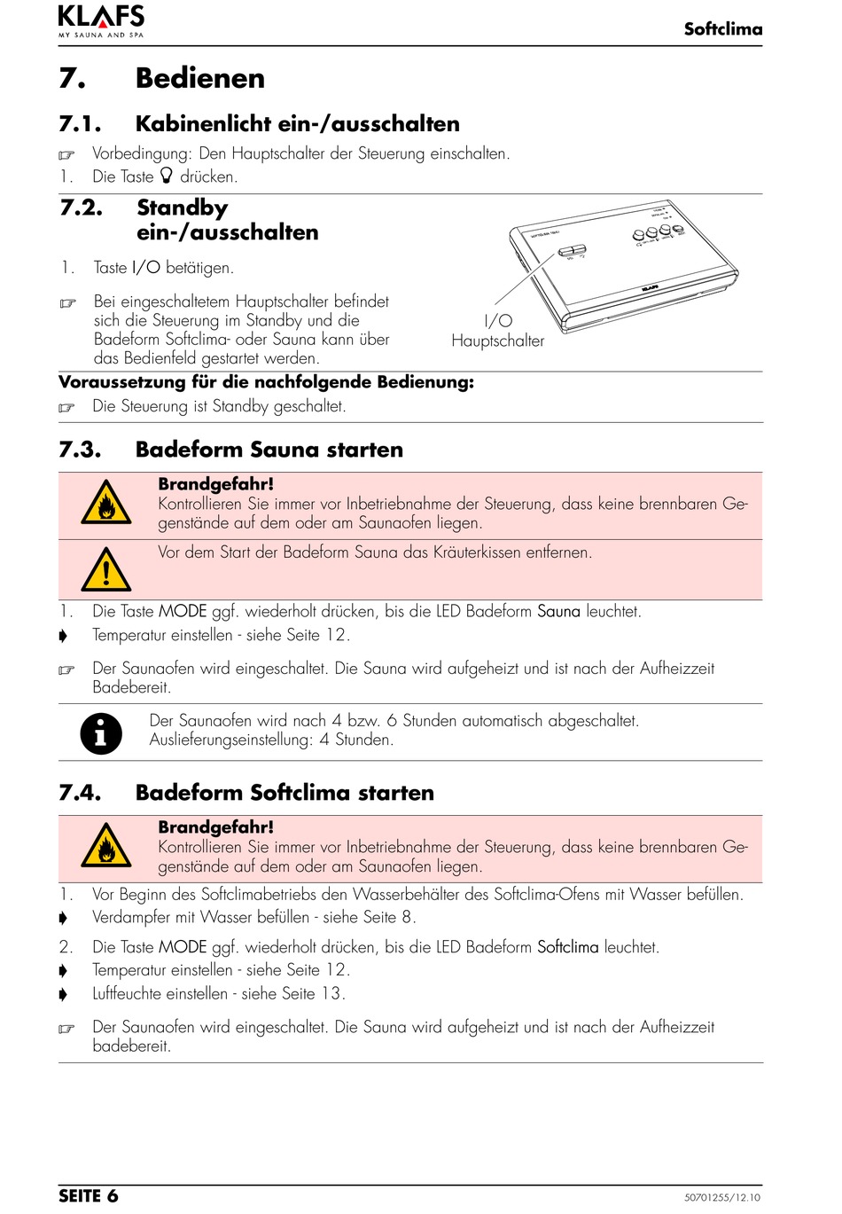 Bedienen; Kabinenlicht Ein-/Ausschalten; Standby Ein-/Ausschalten; Badeform  Sauna Starten - Klafs Softclima 18043 Bedienungsanleitung [Seite 6] |  ManualsLib