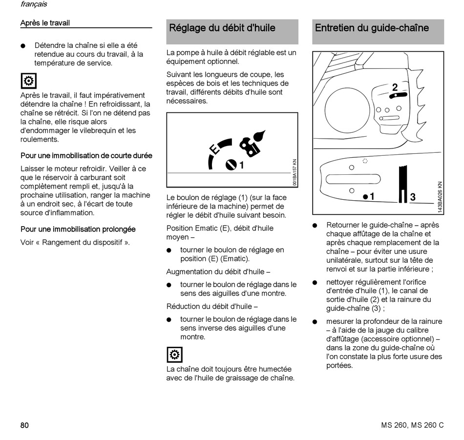 Reglage Debit D huile Sur Chaine De Tronconneuse Stihl Réglage Du Débit D'huile; Entretien Du Guide-Chaîne - Stihl MS 260  Gebrauchsanleitung [Seite 82] | ManualsLib