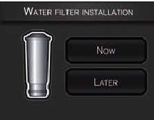 Bildschirm zur Filterinstallation mit 'Later' Button