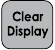 Clear Display-Taste