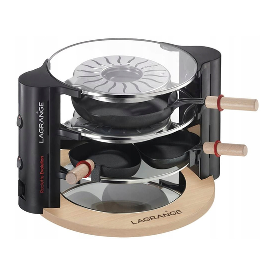 Lagrange Raclette Evolution Bedienungsanweisung