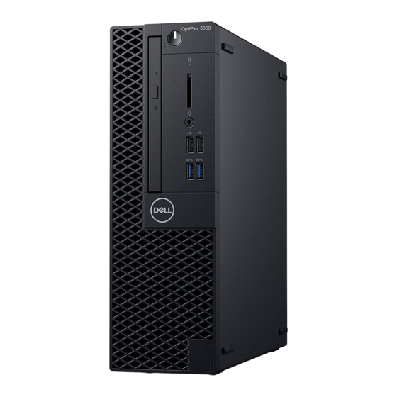 Dell OptiPlex 3060 Small Form Factor Servicehandbuch