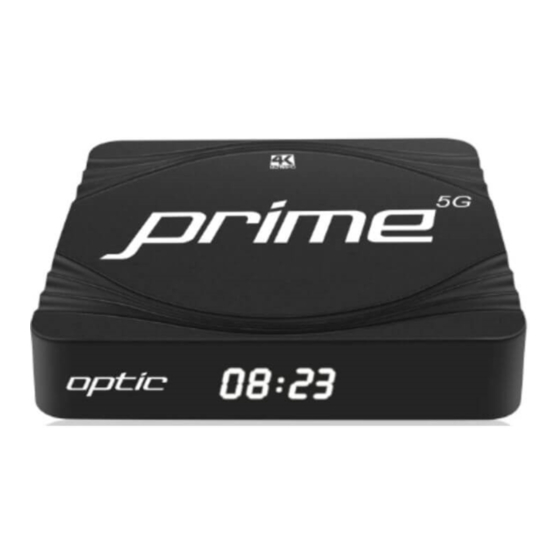Optic Prime 5G Kurzanleitung