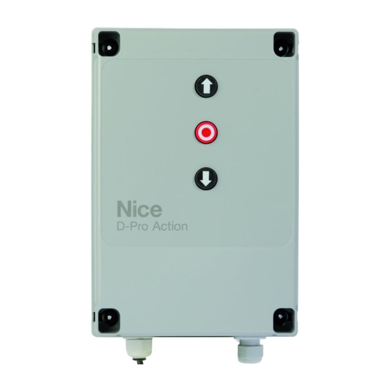 Nice D-PRO ACTION Installierungs-Und Gebrauchsanleitungen Und Hinweise