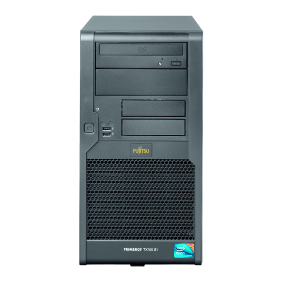 Fujitsu PRIMERGY TX100 S1 Funktionen