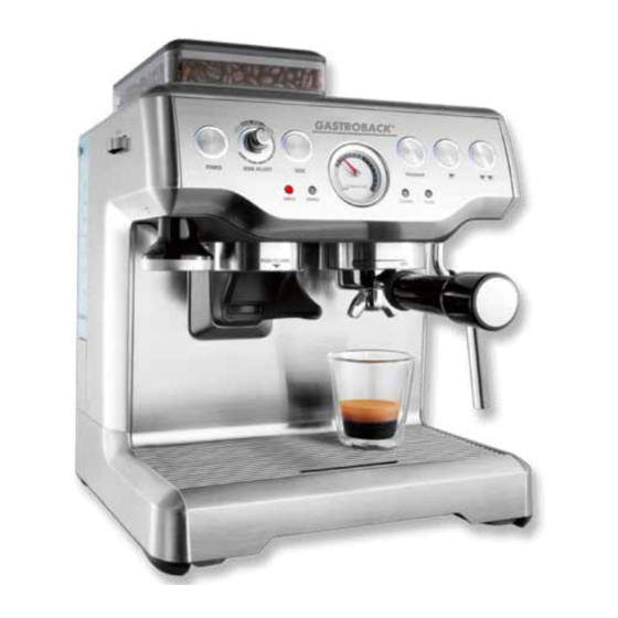 Gastroback Design Espresso Maschine Advanced Pro G Bedienungsanleitung