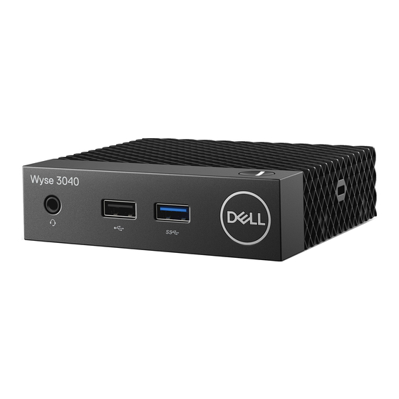Dell Wyse 3040 Kurzanleitung