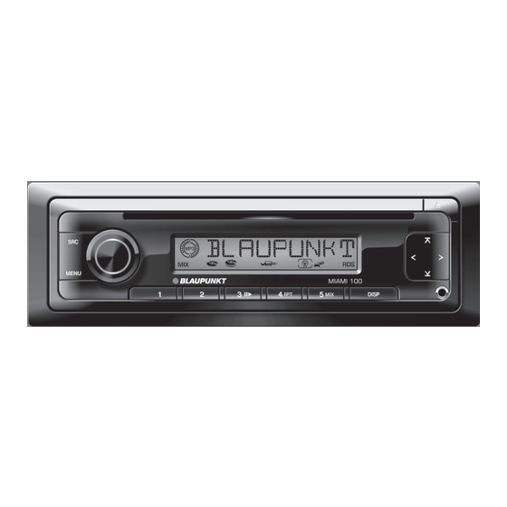 Blaupunkt Miami 100 Bedienungs- Und Einbauanleitung