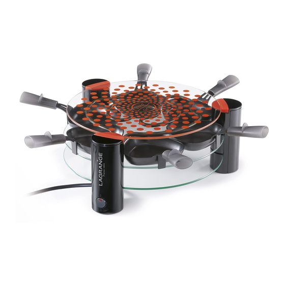 Lagrange Vitro' Grill Raclette 6 Betriebsanleitung