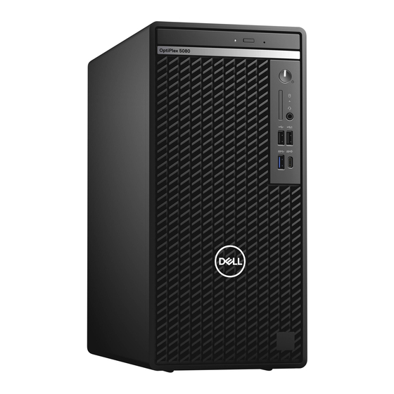 Dell OptiPlex 5080 Tower Serviceanleitung