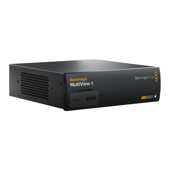 Blackmagic Design MultiView 4 Installations- Und Bedienungsanleitung