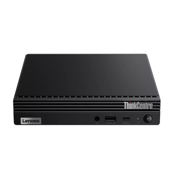 Lenovo ThinkCentre M70Q Einrichtungsanleitung