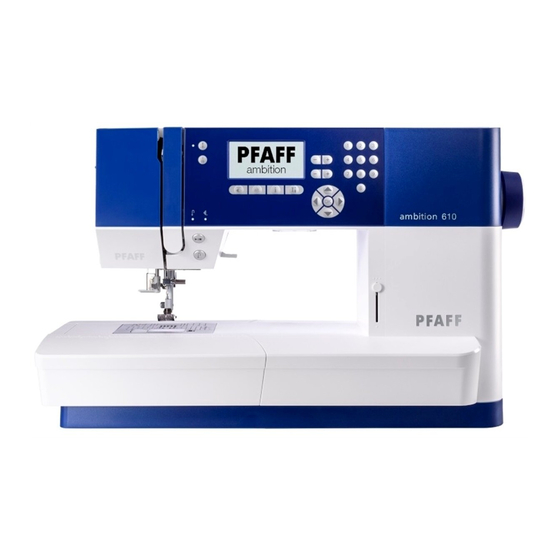 Pfaff ambition 610 Gebrauchsanweisung