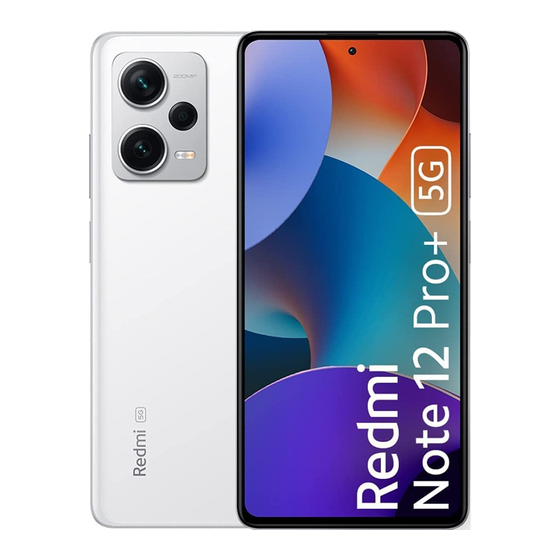 Xiaomi Redmi Note 12 Pro+ 5G Schnellstartanleitung