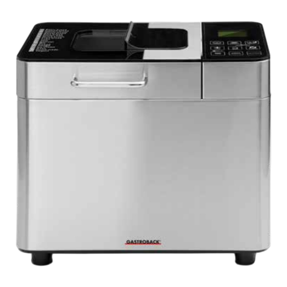 Gastroback Design Bread Maker Advanced Bedienungsanleitung